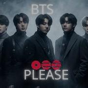 Bts Please
